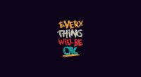 Everything will be OK697893373 200x110 - Everything will be OK - yourself, Will, everything